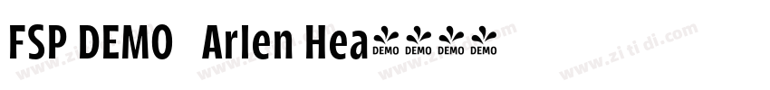 FSP DEMO   Arlen Hea字体转换